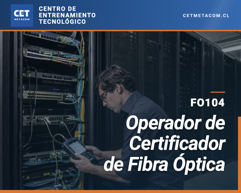 Operador de Certificador de Fibra Óptica